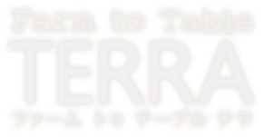 Farm to Table TERRA